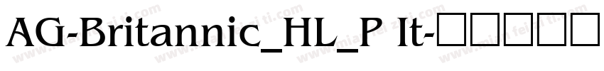 AG-Britannic_HL_P It字体转换